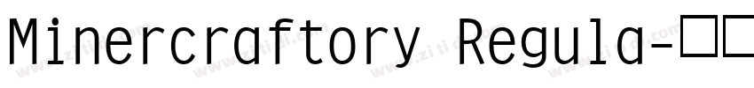 Minercraftory Regula字体转换